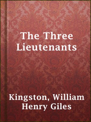 cover image of The Three Lieutenants